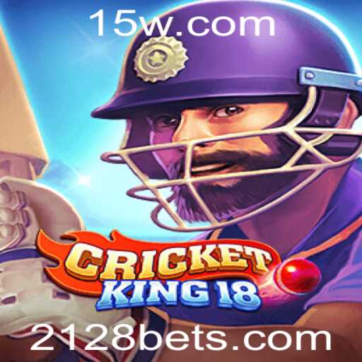 CricketKing18: Descubra a Emoção do Jogo que Conquista Multidões