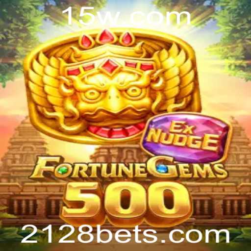 Descubra o Empolgante Mundo de FortuneGems500 com 2128bet